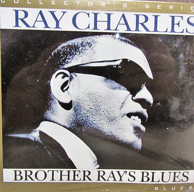 Brother Ray's Blues, Ray Charles NEW! CD 12 tracks, Hey Now,CC Rider,Collectors