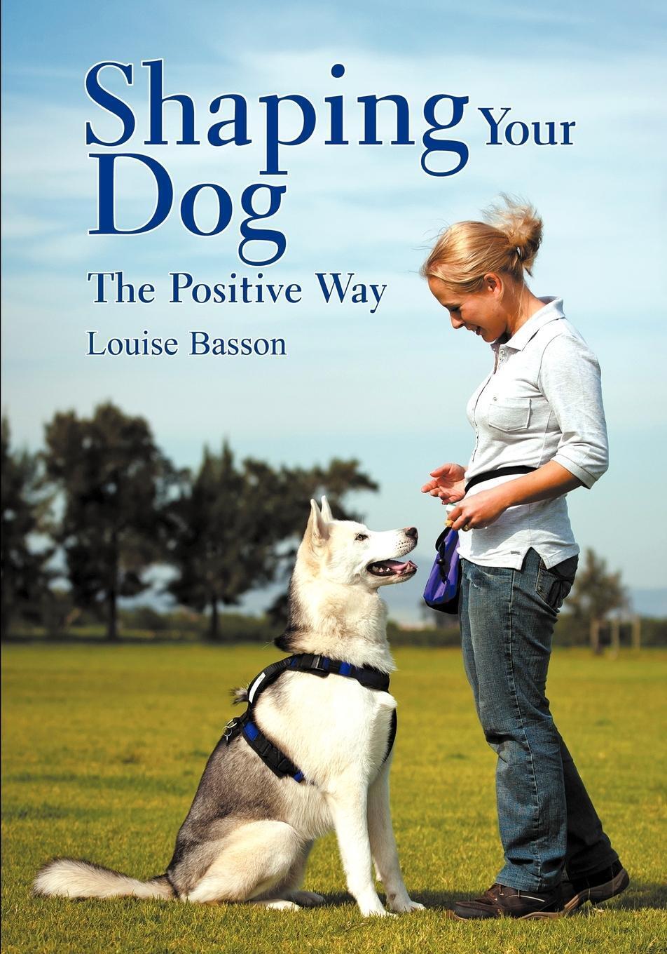 Thumbnail - Shaping Your Dog | Louise Basson | The Positive Way | Taschenbuch |