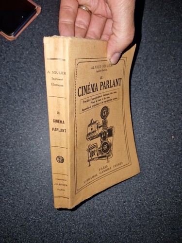 livre LE CINEMA PARLANT 1932 Afred Soulier précinéma cinéma histoire - Imagen 19 de 20