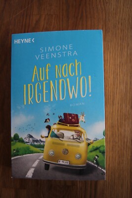 Auf nach irgendwo! von Simone Veenstra (2019, Taschenbuch)