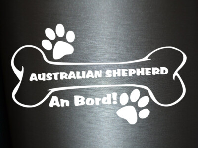 Plott Aufkleber Hundeknochen Australian Shepherd An Bord Pfote Hund Dog Bone