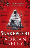 Snakewood | Adrian Selby | Englisch | Taschenbuch | 544 S. | 2017
