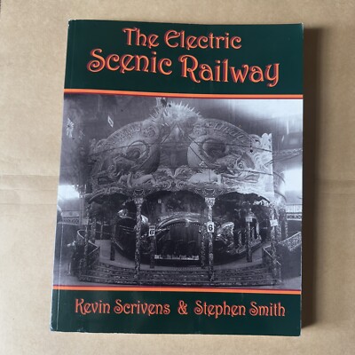 The Electric Scenic Railway von Kevin Scrivens & Stephen Smith