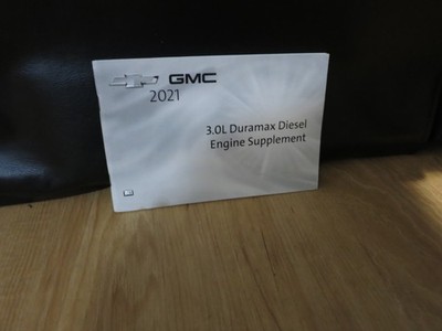 2021 CHEVY Chevrolet / GMC 3.0L DURAMAX  DIESEL SUPPLEMENT SIERRA SILVERADO ETC
