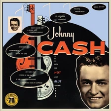 Johnny Cash - With His Hot And Blue Guitar (Sun Records 70th Anniversary) [New V