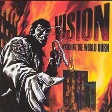 Vision : Watching The World Burn CD (2000) Highly Rated eBay Seller Great Prices