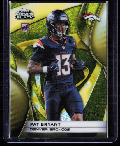 2025 Topps Chrome Black #116 Pat Bryant Gold Mini-Diamond Refractor #/50