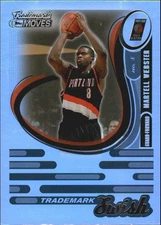 2006-07 Topps Trademark Moves Swish Rainbow #TSW19 Martell Webster /149 - BSK