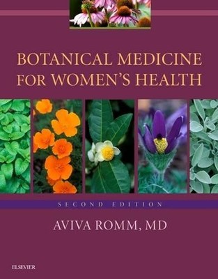 Aviva Romm Botanical Medicine for Women's Health (Paperback)