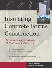 Insulating Concrete Forms Construction : Demand, Evaluation, & Te