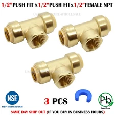 3 Pieces 1/2" Push Fit x 1/2" push fit x 1/2 Female NPT TEE , Lead Free Brass