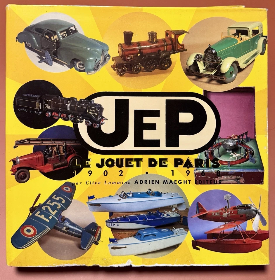 LIVRE JEP LE JOUET DE PARIS 1902 - 1968 de Clive LAMMING - Photo 1/1
