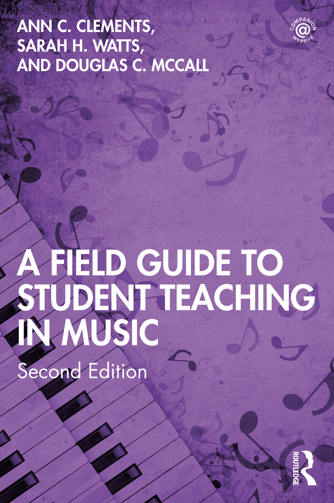 Field Guide to Student Teaching in Music - 2nd Edition