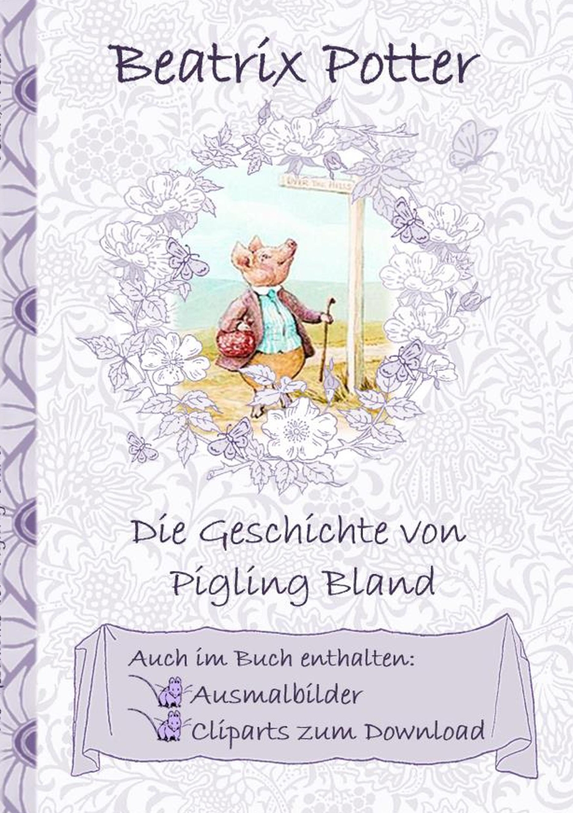 Thumbnail - Beatrix Potter (u. A.) | Die Geschichte Von Pigling Bland