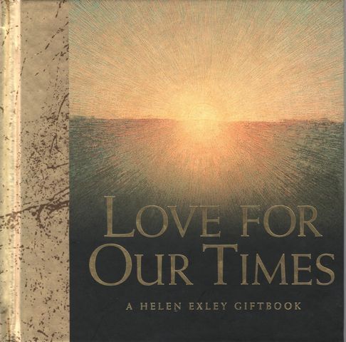 HELEN EXLEY Love For Our Times - A Helen Exley Giftbook 2006 HC Book - Afbeelding 1 van 1