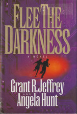 Flee the Darkness  Grant R. Jeffrey, Angela Elwell Hardcover Very Good 