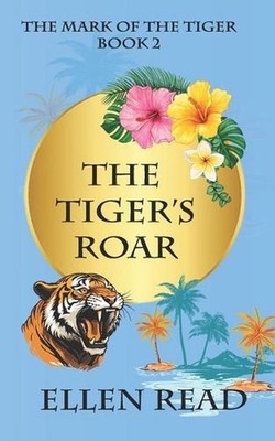 The Tiger's Roar by Ellen Read Paperback Book