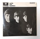 With The Beatles Vinyl LP record Parlophone MONO PMC 1206 XEX.447
