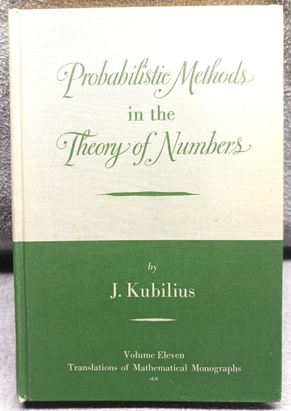 Probabilistic Methods in the Theory of Numbers 1964 by Kubilius