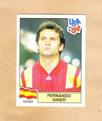 Panini - FIFA World Cup - USA 94 - Fernando Giner - Spain Panini - FIFA World Cup - USA 94 - Fernando Giner - Spain