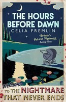 Hours Before Dawn | 'Britain's Patricia Highsmith' | Celia Fremlin | Taschenbuch