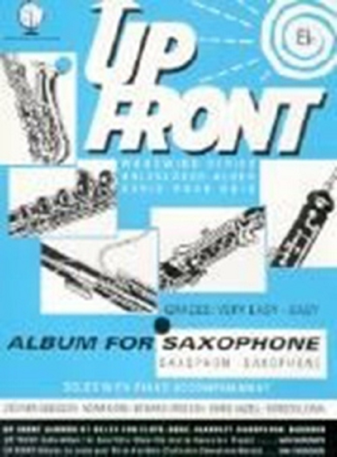 Upfront Album for Alto Saxophone & Piano Easy Solo Woodwind Series Book