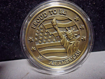PROUD TO BE AN AMERICAN    WE WILL NEVER FORGET SEPT. 11, 2001  CHALLENGE COIN