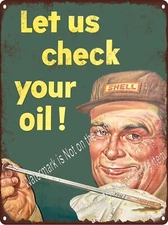 1959 Check Your Oil Shell Gas Service Station Attendant Metal Sign 9x12" A958