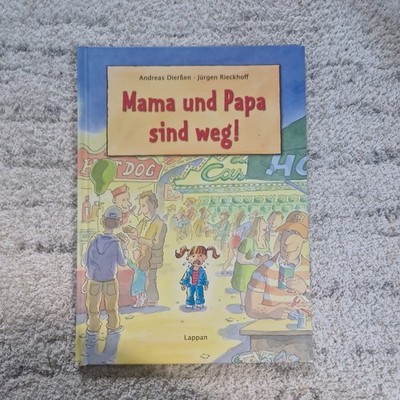 Mama und Papa sind weg!