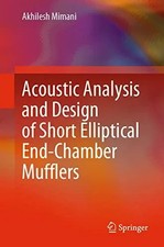 Acoustic Analysis and Design of Short Elliptical End-Chamber Muff