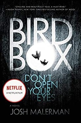 Bird Box : A Novel Hardcover Josh Malerman
