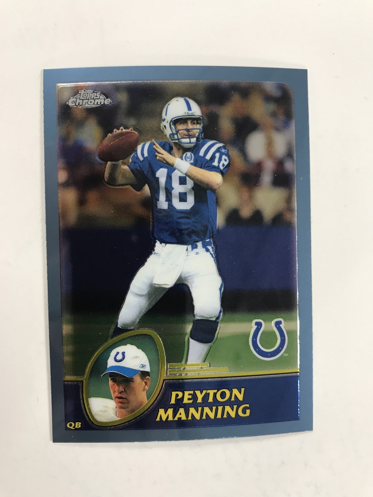 2003 Topps Chrome #45 Peyton Manning Indianapolis Colts