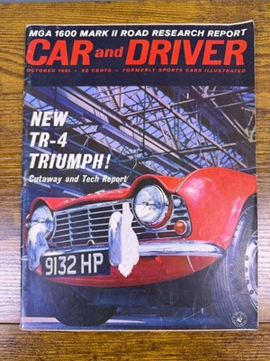 October 1961 Car and Driver Magazine MGA 1600 Mark II Road Test TR-4 Triumph
