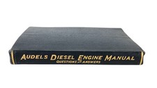 1936 Audels Diesel Engine Manual Questions and Answers Illustrated Guide