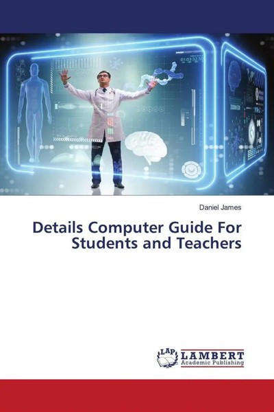 Details Computer Guide For Students And Teachers Daniel James Taschenbuch 2023-image