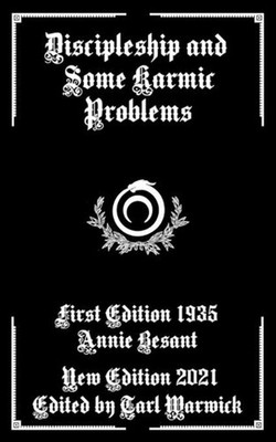 Discipleship And Some Karmic Problems by Annie Besant Paperback Book