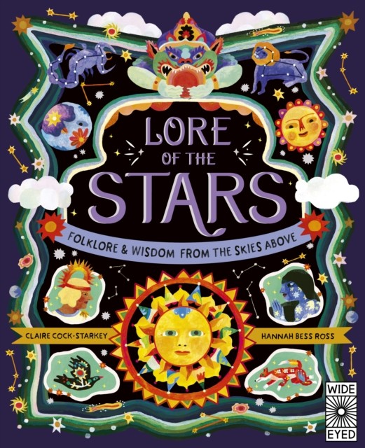 Lore of the Stars by Claire Cock-Starkey, Hannah Bess Ross - 9780711282001 - Image 4