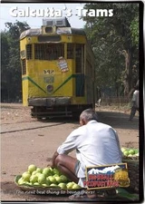 Calcutta's Trams DVD NEW Highball India trolleys insane craziness! A MUST SEE!