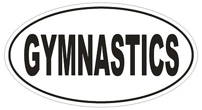 GYMNASTICS Oval Bumper Sticker or Helmet Sticker D1901 Euro Oval 