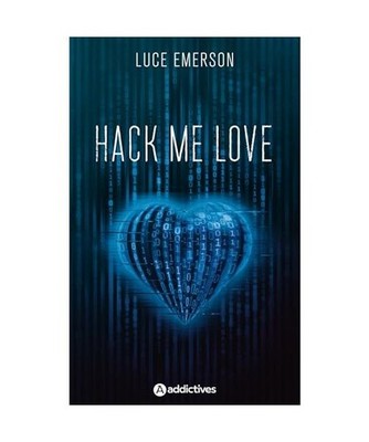 Hack Me Love, Emerson, Luce