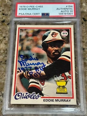 EDDIE MURRAY ORIOLES 1978 OPC #151 ROOKIE HOF SIGNED CARD PSA DNA AUTO 10 RARE - Image 1 of 4