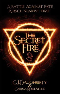 The Secret Fire | C. J. Daugherty (u. a.) | Englisch | Taschenbuch | 420 S.