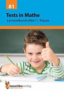 Übungsheft mit Tests in Mathe 1. Klasse: Echte Klassenar... | Buch | Zustand gut