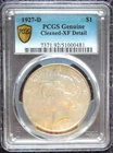 1927 D SILVER PEACE DOLLAR PCGS GOLD LABEL XF DETAILS