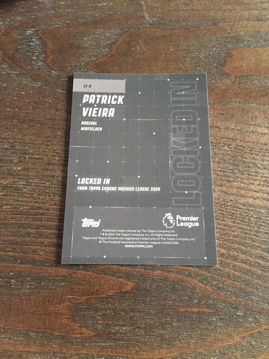 2025-26 Topps Chrome Premier League - Locked in Patrick Vieira #LI