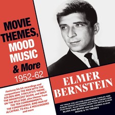 Elmer Bernstein - Movie Themes, Mood Music & More 1952-62 [New CD]