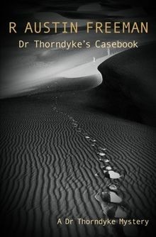 Dr Thorndykes Casebook von Freeman, Richard Austin | Buch | Zustand gut