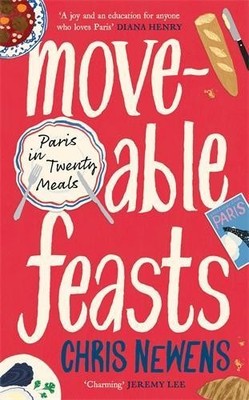 Chris Newens Moveable Feasts (Hardback) (UK IMPORT)