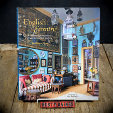 English Eccentric, Antiques, Interior Design & Decoration, Ros B. Shaw Hardcover