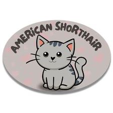 Magnet Me Up I Love My American Shorthair Cat Breed Car Magnet Decal, 4x6 inches